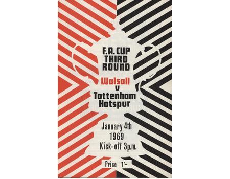 WALSALL V TOTTENHAM HOTSPUR (FA CUP 3RD RD) 1968-69 FOOTBALL PROGRAMME