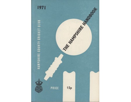 HAMPSHIRE COUNTY CRICKET CLUB ILLUSTRATED HANDBOOK 1971