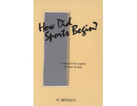 HOW DID SPORTS BEGIN? A LOOK INTO THE ORIGINS OF MAN AT PLAY
