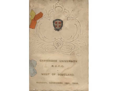 CAMBRIDGE UNIVERSITY R.U.F.C. V WEST OF SCOTLAND 1906 SIGNED RUGBY MENU