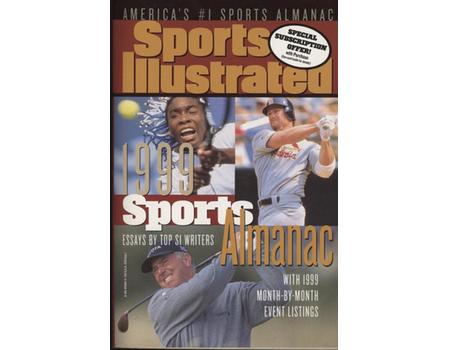 THE SPORTS ILLUSTRATED 1999 SPORTS ALMANAC