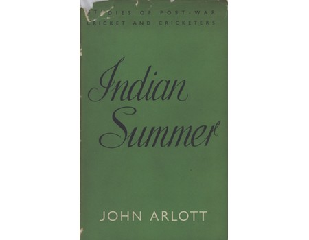 INDIAN SUMMER. AN ACCOUNT OF THE INDIAN TOUR IN ENGLAND 1946