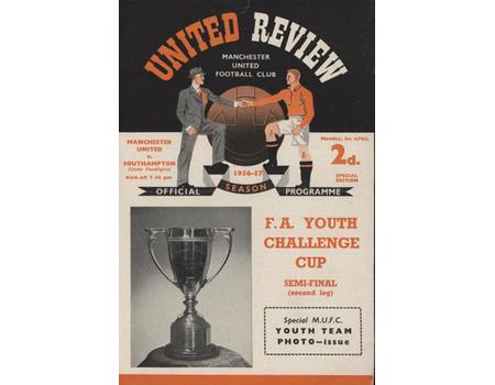 MANCHESTER UNITED V SOUTHAMPTON 1956-57 (FA YOUTH CUP SEMI-FINAL) FOOTBALL PROGRAMME