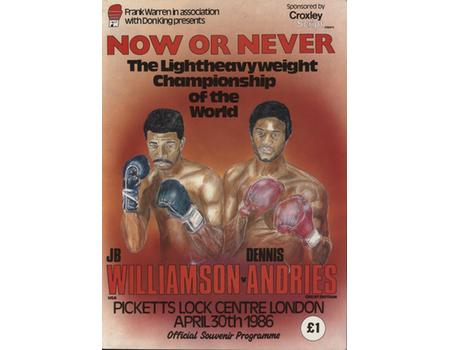 JB WILLIAMSON V DENNIS ANDRIES  (WORLD LIGHTWEIGHT CHAMPIONSHIP) 1986 BOXING PROGRAMME