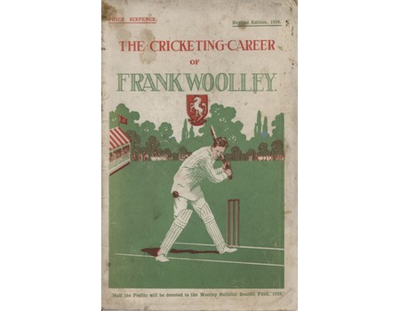 THE CRICKETING CAREER (1906-1926) OF FRANK WOOLLEY