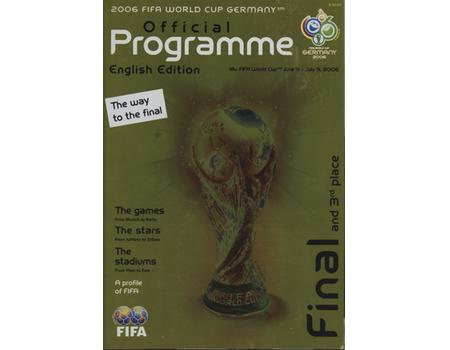 2006 FIFA WORLD CUP GERMANY - OFFICIAL PROGRAMME (ENGLISH LANGUAGE WITH GROUP RESULTS PRINTED)