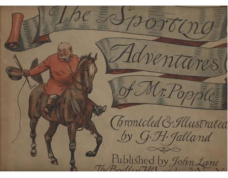 THE SPORTING ADVENTURES OF MR. POPPLE