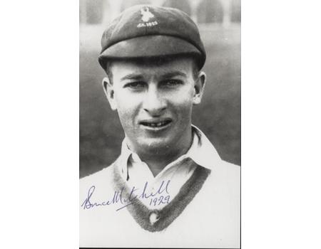 BRUCE MITCHELL (SOUTH AFRICA) SIGNED CRICKET PHOTOGRAPH