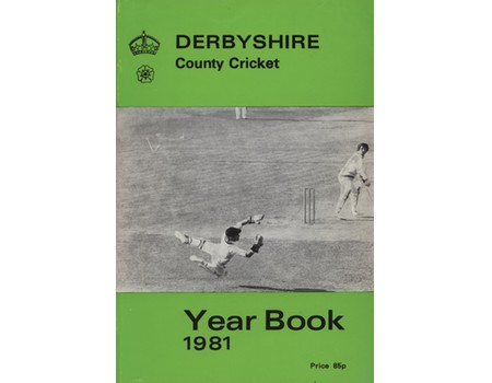 DERBYSHIRE COUNTY CRICKET YEAR BOOK 1981