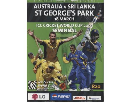 AUSTRALIA V SRI LANKA  WORLD CUP SEMI FINAL 2003 CRICKET PROGRAMME