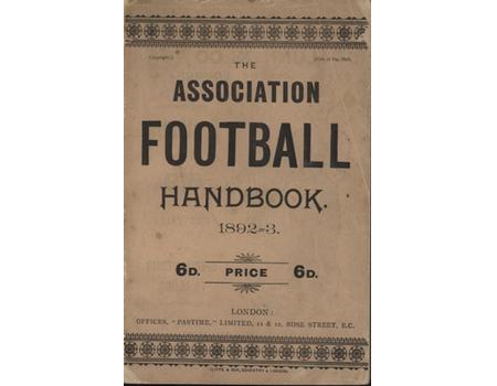 THE ASSOCIATION FOOTBALL HANDBOOK 1892-93