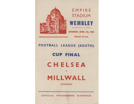 CHELSEA V MILLWALL 1945 (WARTIME CUP FINAL) FOOTBALL PROGRAMME