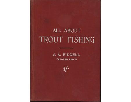 ALL ABOUT TROUT FISHING