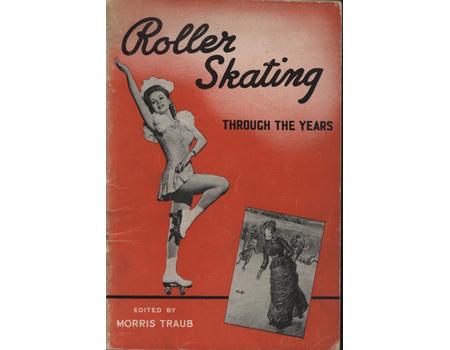ROLLER SKATING THROUGH THE YEARS