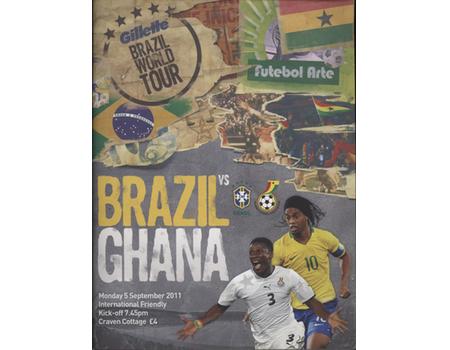 BRAZIL V GHANA (FRIENDLY) 2011 FOOTBALL PROGRAMME