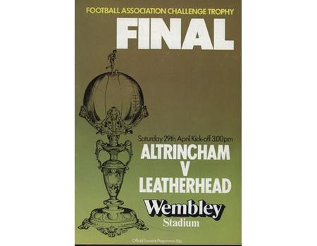 ALTRINCHAM  V LEATHERHEAD 1978 (CHALLENGE TROPHY FINAL) FOOTBALL PROGRAMME