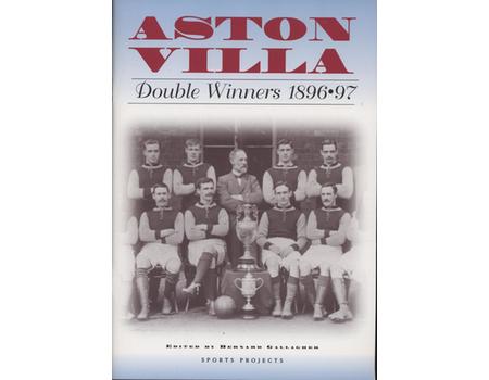 ASTON VILLA - DOUBLE WINNERS 1896/97