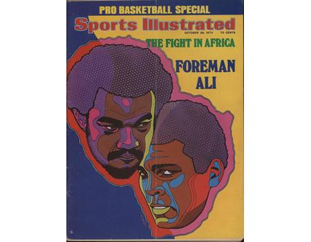 SPORTS ILLUSTRATED  - OCTOBER 28 1974 (WITH FOREMAN V ALI PREVIEW)