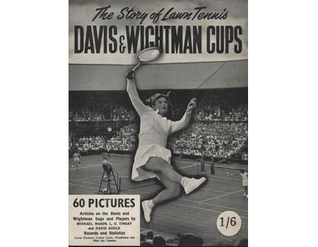 THE STORY OF LAWN TENNIS DAVIS & WIGHTMAN CUPS