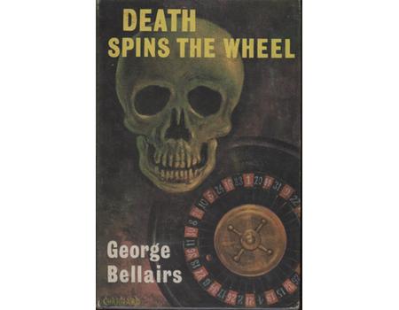 DEATH SPINS THE WHEEL