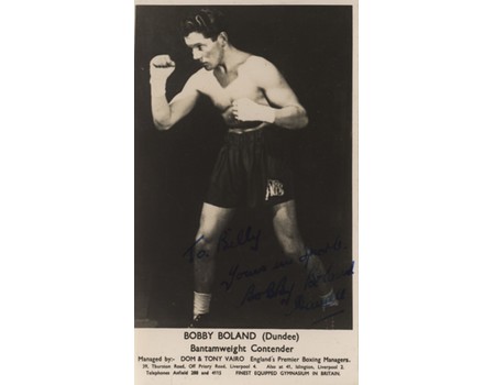 BOBBY BOLAND (DUNDEE) SIGNED BOXING PHOTOGRAPH