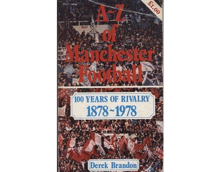 A-Z OF MANCHESTER FOOTBALL