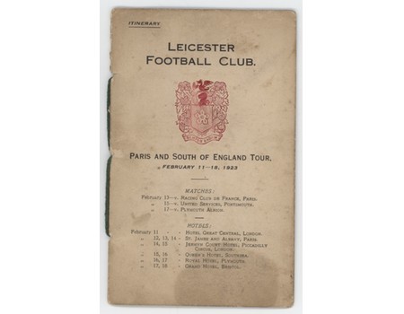 LEICESTER RUGBY CLUB 1923 TOUR ITINERARY - TO PARIS, PORTSMOUTH & PLYMOUTH