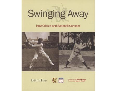 SWINGING AWAY - HOW CRICKET AND BASEBALL CONNECT