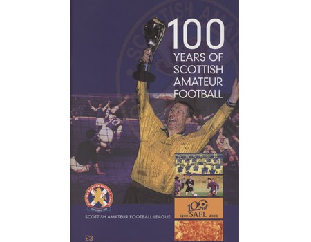100 YEARS OF SCOTTISH AMATEUR FOOTBALL