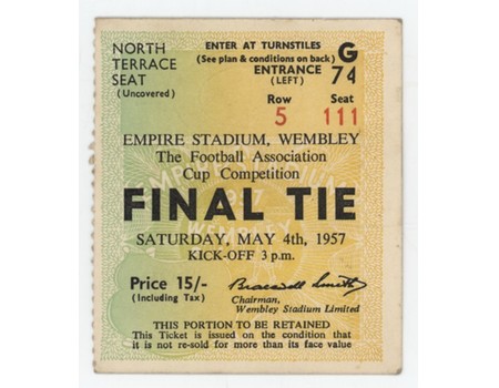 ASTON VILLA V MANCHESTER UNITED 1957 (F.A. CUP FINAL) FOOTBALL TICKET