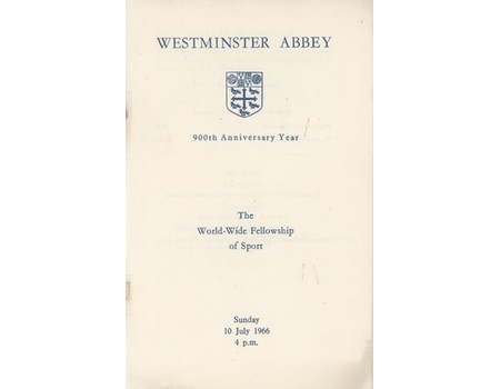1966 WORLD CUP SERVICE AT WESTMINSTER ABBEY - THE WORLD-WIDE FELLOWSHIP OF SPORT