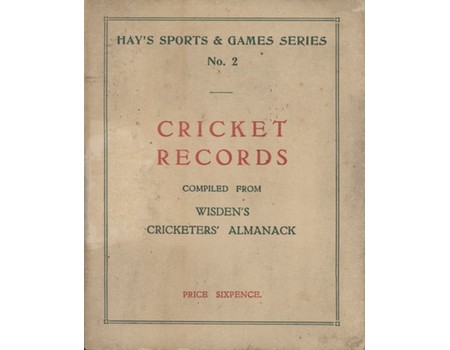 CRICKET RECORDS - COMPILED FROM WISDEN