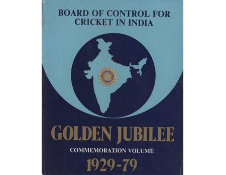 BOARD OF CONTROL FOR CRICKET IN INDIA 1929-1979 - GOLDEN JUBILEE