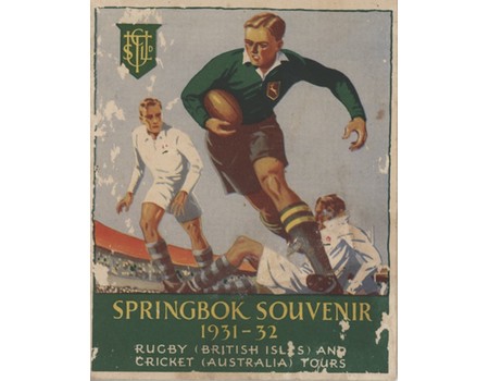 SPRINGBOK SOUVENIR 1931/32 - RUGBY (BRITISH ISLES) AND CRICKET (AUSTRALIA)