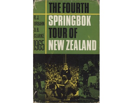 THE FOURTH SPRINGBOK TOUR OF NEW ZEALAND