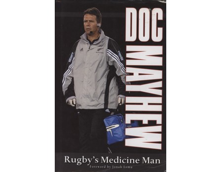 DOC MAYHEW: RUGBY