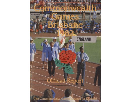 COMMONWEALTH GAMES BRISBANE 1982 - OFFICIAL REPORT