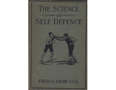THE SCIENCE OF SELF-DEFENCE