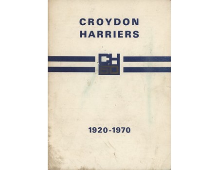 CROYDON HARRIERS 1920-1970 - A JUBILEE BOOKLET