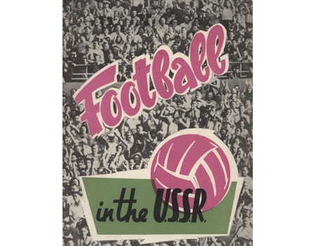 FOOTBALL IN THE U.S.S.R.