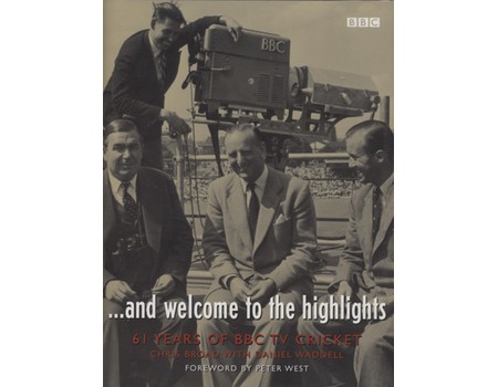 ...AND WELCOME TO THE HIGHLIGHTS: 61 YEARS OF BBC TV CRICKET