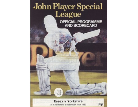 ESSEX V YORKSHIRE 1983 (JOHN PLAYER LEAGUE) CRICKET PROGRAMME - SIGNED BY YORKSHIRE TEAM