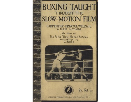 BOXING TAUGHT THROUGH THE "SLOW-MOTION FILM"