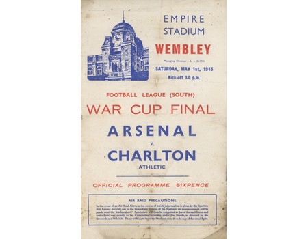 ARSENAL V CHARLTON ATHLETIC 1943 (WAR CUP FINAL) FOOTBALL PROGRAMME