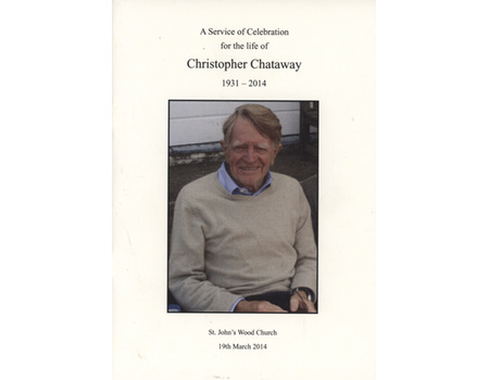 CHRISTOPHER CHATAWAY 1931-2014 SERVICE OF CELEBRATION