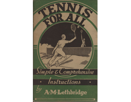 TENNIS FOR ALL - SIMPLE AND COMPREHENSIVE INSTRUCTIONS