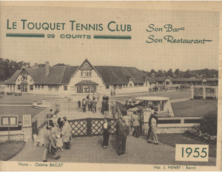 LE TOUQUET TENNIS CLUB (BROCHURE FOR 1955)