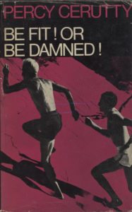 Percy Cerutty's fitness manual